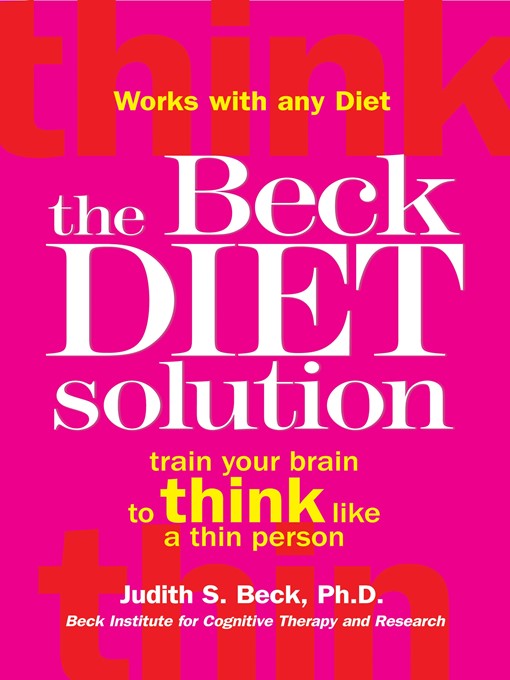 Title details for The Beck Diet Solution by Judith S. Beck - Available